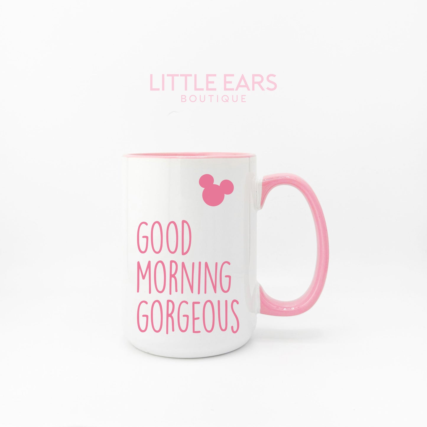 Good Morning Gorgeous Pink Mug